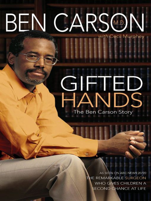 Title details for Gifted Hands by Ben Carson, M.D. - Wait list